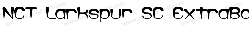 NCT Larkspur SC ExtraBold字体转换